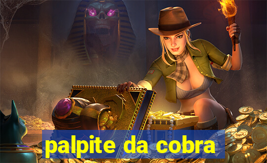 palpite da cobra